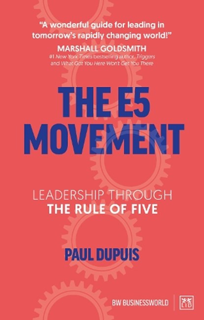 The E5 Movement, Paul Dupuis - Paperback - 9781912555789