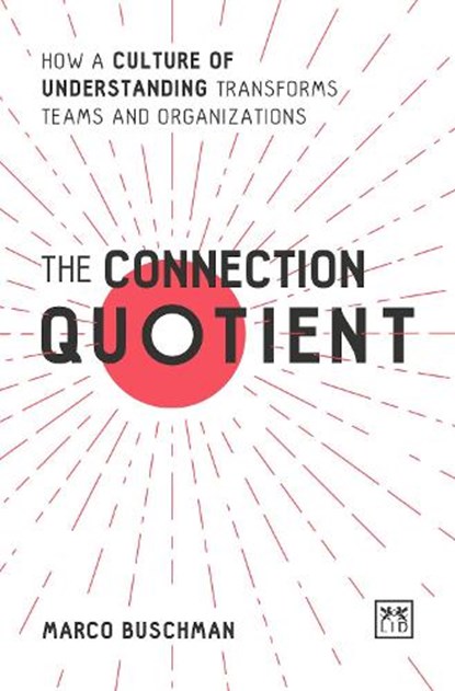 The Connection Quotient, Marco Buschman - Paperback - 9781912555796