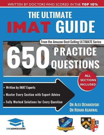 The Ultimate IMAT Guide, Rohan Agarwal ; Alex Ochakovski - Paperback - 9781912557073