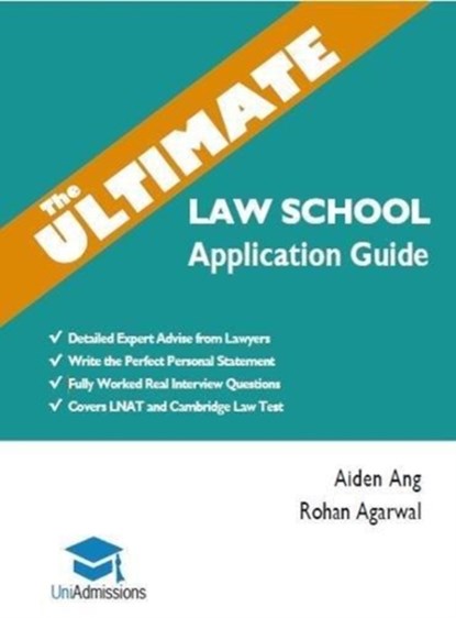 The Ultimate Law School Application Guide, Aiden Ang - Paperback - 9781912557110