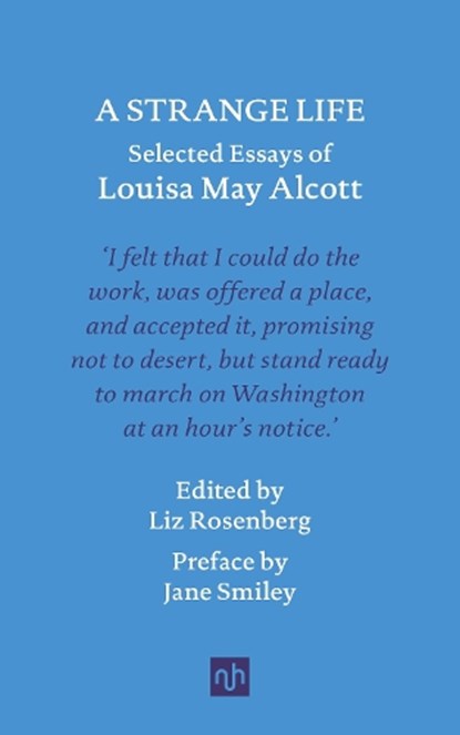 A Strange Life, Louisa May Alcott - Gebonden - 9781912559435