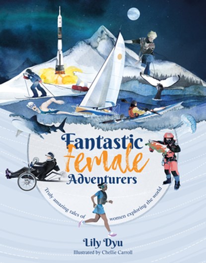 Fantastic Female Adventurers, Lily Dyu - Paperback - 9781912560172