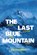 The Last Blue Mountain, Ralph Barker - Paperback - 9781912560424