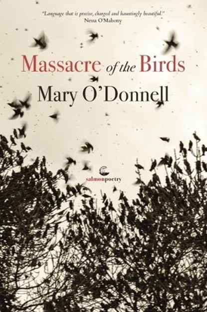 Massacre of the Birds, Mary O'Donnell - Paperback - 9781912561285