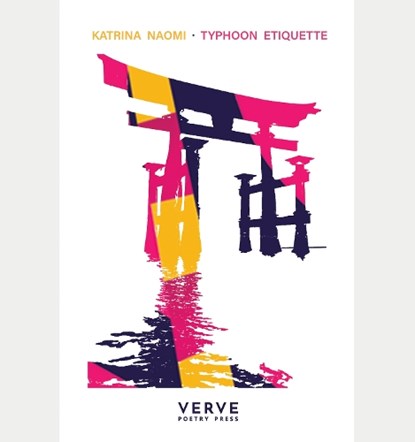Typhoon Etiquette, Katrina Naomi - Paperback - 9781912565207