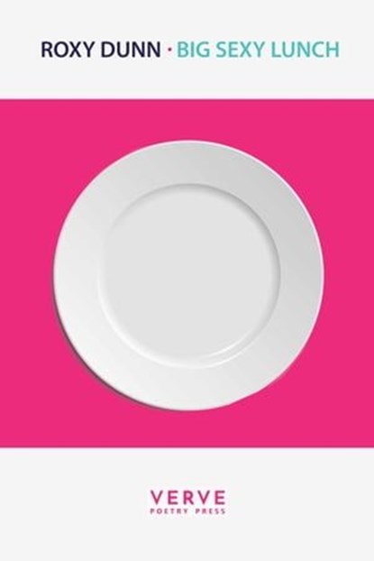 Big Sexy Lunch, Roxy Dunn - Ebook - 9781912565849