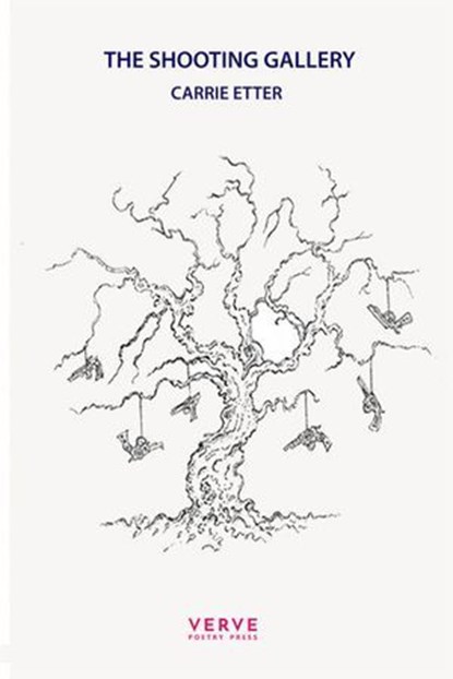 The Shooting Gallery, Carrie Etter - Ebook - 9781912565870