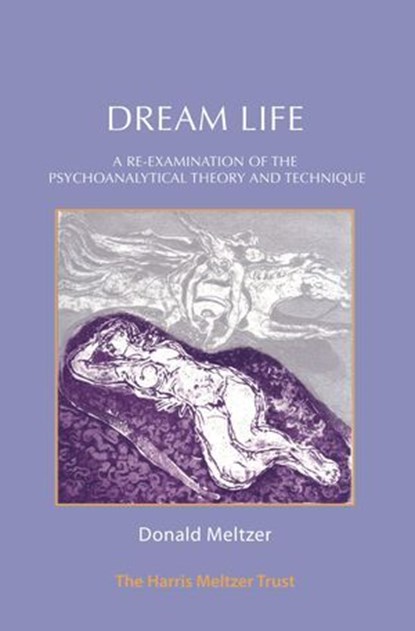 Dream Life, Donald Meltzer - Ebook - 9781912567133