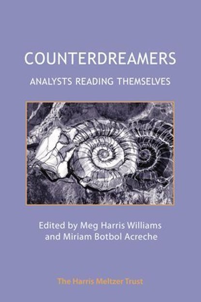 Counterdreamers, Miriam Botbol ; Meg Harris Williams - Ebook - 9781912567225