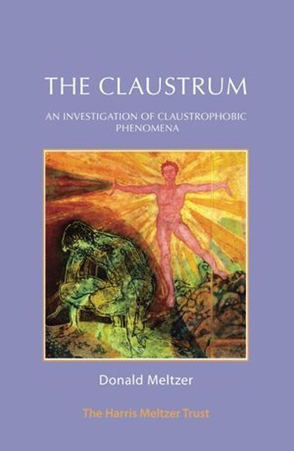 The Claustrum, Donald Meltzer - Ebook - 9781912567287