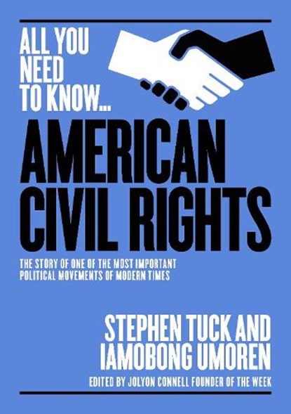 The American Civil Rights Movement, TUCK,  Stephen ; Umoren, Imaobong - Paperback - 9781912568048