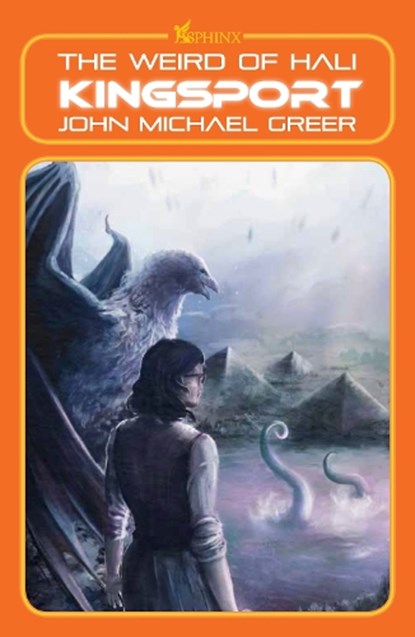 Kingsport, John Michael Greer - Paperback - 9781912573899