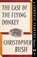 The Case of the Flying Donkey, BUSH,  Christopher - Paperback - 9781912574070