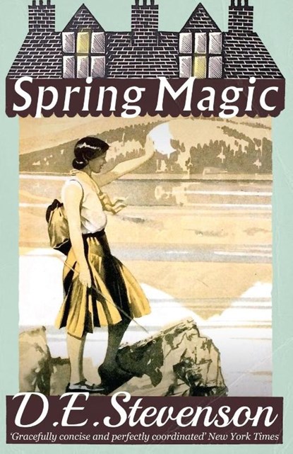 Spring Magic, D. E. Stevenson - Paperback - 9781912574513