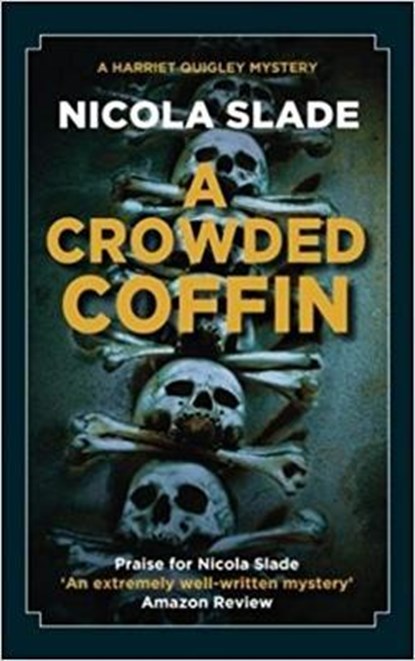 A Crowded Coffin, Nicola Slade - Overig - 9781912582259