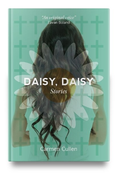 Daisy, Daisy, Carmen Cullen - Paperback - 9781912589418