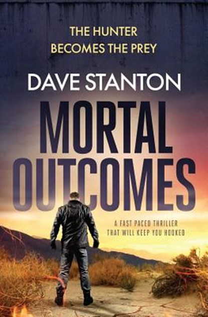 Mortal Outcomes, Dave Stanton - Paperback - 9781912604043