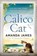 The Calico Cat, Amanda James - Paperback - 9781912604371