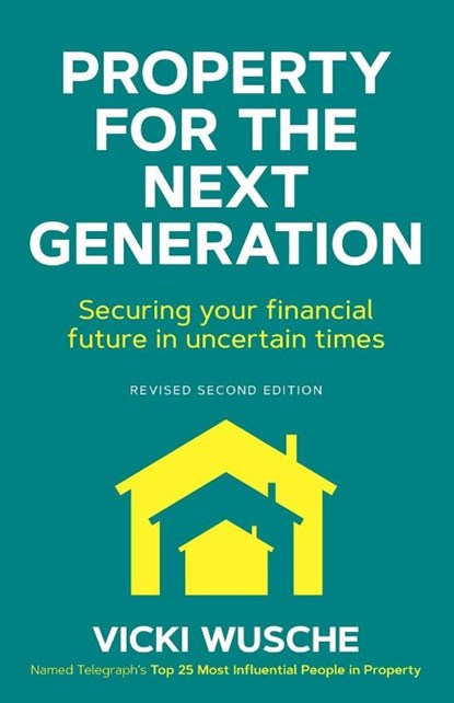 Property For The Next Generation, Vicki Wusche - Paperback - 9781912615834