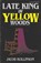 Late King in Yellow Woods, Jacob Rollinson - Paperback - 9781912616121