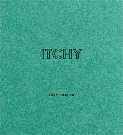 Itchy, Adam Neikirk - Paperback - 9781912616220