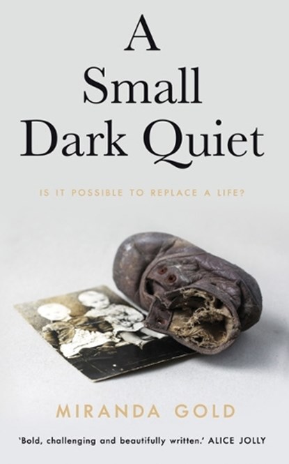 A Small Dark Quiet, Miranda Gold - Paperback - 9781912618828