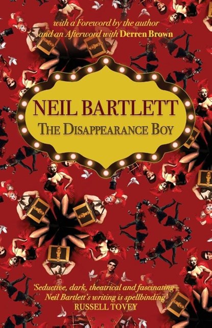 The Disappearance Boy, Neil Bartlett - Paperback - 9781912620265
