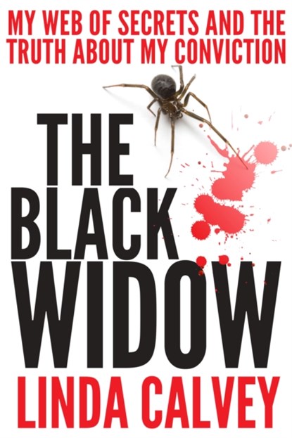 The Black Widow, Linda Calvey - Gebonden - 9781912624591