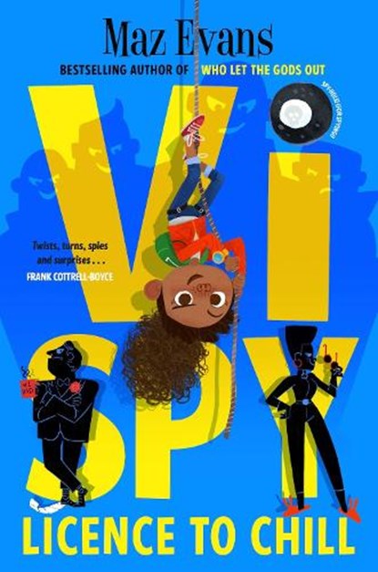 Vi Spy: Licence to Chill, Maz Evans - Paperback - 9781912626892