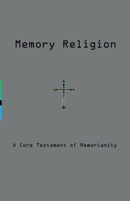Memory Religion, Dmitry Vostokov ; Memoriarch - Paperback - 9781912636198