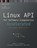 Accelerated Linux API for Software Diagnostics, Dmitry Vostokov ; Software Diagnostics Services - Paperback - 9781912636624
