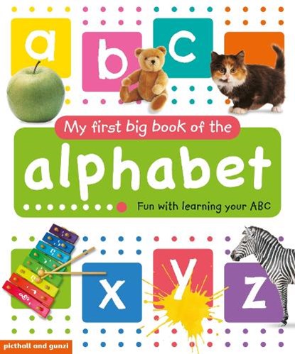 My First Big Book of the Alphabet, niet bekend - Paperback - 9781912646067
