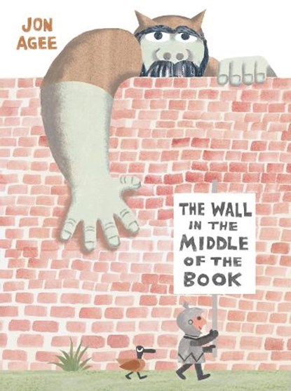 The Wall in the Middle of the Book, Jon Agee - Paperback - 9781912650057