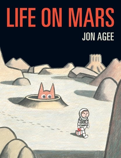 Life on Mars, Jon Agee - Paperback - 9781912650156