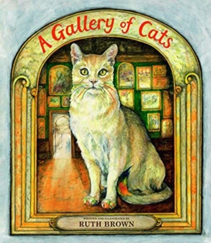 A Gallery of Cats, Ruth Brown - Paperback - 9781912650453