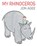 My Rhinoceros, Jon Agee - Gebonden - 9781912650996