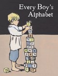 Every Boy's Alphabet | Kate Bingham | 