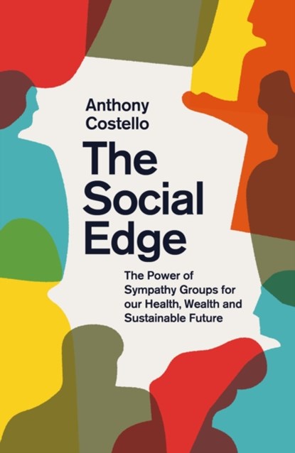 The Social Edge, Anthony Costello - Gebonden - 9781912664009