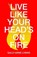 Live Like Your Head's On Fire, Sally-Anne Lomas - Paperback - 9781912665310
