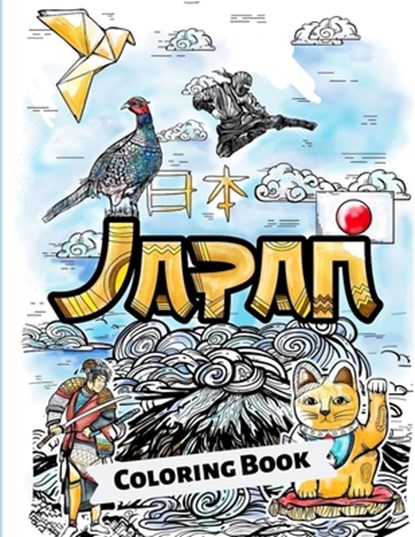 Japan Coloring Book: Adult Colouring Fun Stress Relief Relaxation and Escape, Aryla Publishing - Paperback - 9781912675760