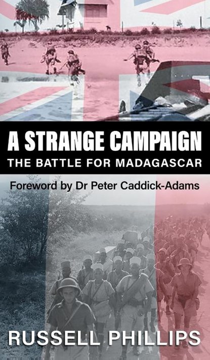 A Strange Campaign, Russell Phillips - Gebonden - 9781912680269