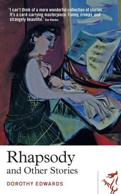 Rhapsody and Other Stories, Dorothy Edwards - Paperback - 9781912681723