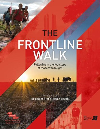 The Frontline Walk, Terry Whenham ; Steve Roberts - Gebonden - 9781912690787