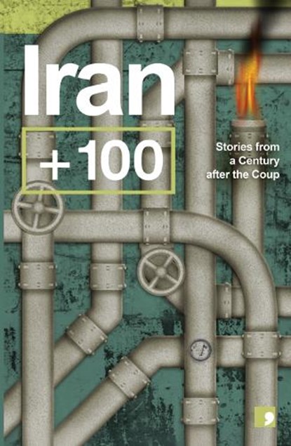 Iran+100, Fereshteh Ahmadi - Paperback - 9781912697960