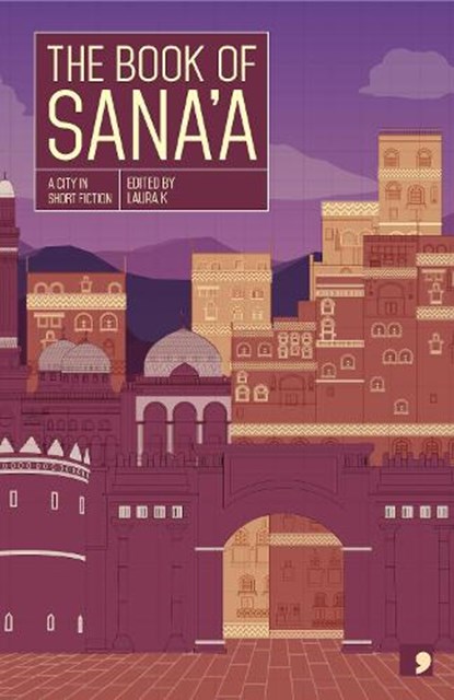 The Book of Sana'a, Kasinof - Paperback - 9781912697977