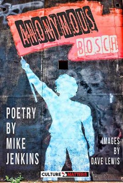 Anonymous Bosch, Mike Jenkins - Paperback - 9781912710355