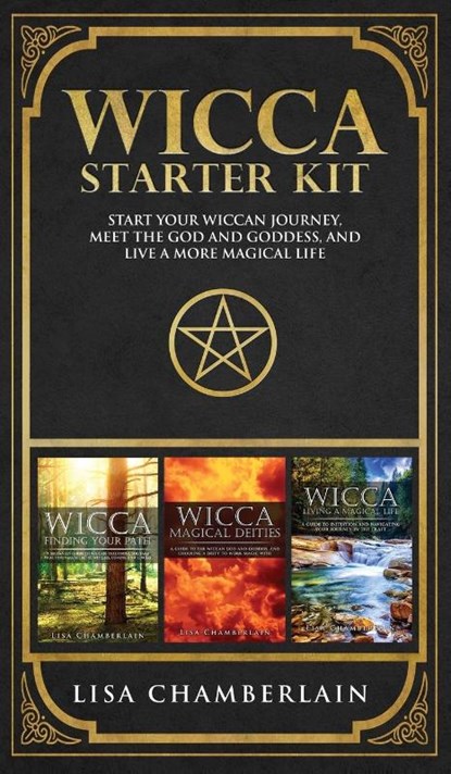 Wicca Starter Kit, Lisa Chamberlain - Gebonden - 9781912715558