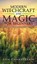Modern Witchcraft and Magic for Beginners, Lisa Chamberlain - Gebonden - 9781912715756