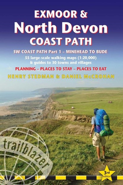Exmoor & North Devon Coast Path Trailblazer Walking Guide, Henry Stedman ; Joel Newton ; Daniel Mccrohan - Paperback - 9781912716241