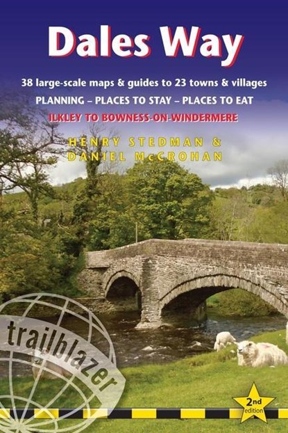 Dales Way Trailblazer Walking Guide, Henry Stedman - Paperback - 9781912716302